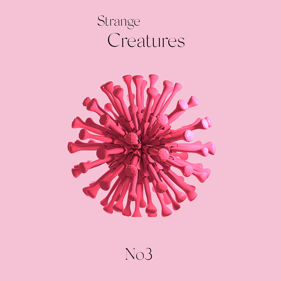 Strange Creature No3 ⦿