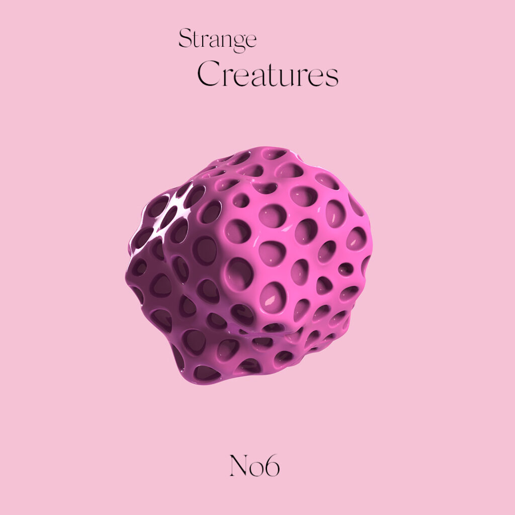 Strange Creature No6 ⦿
